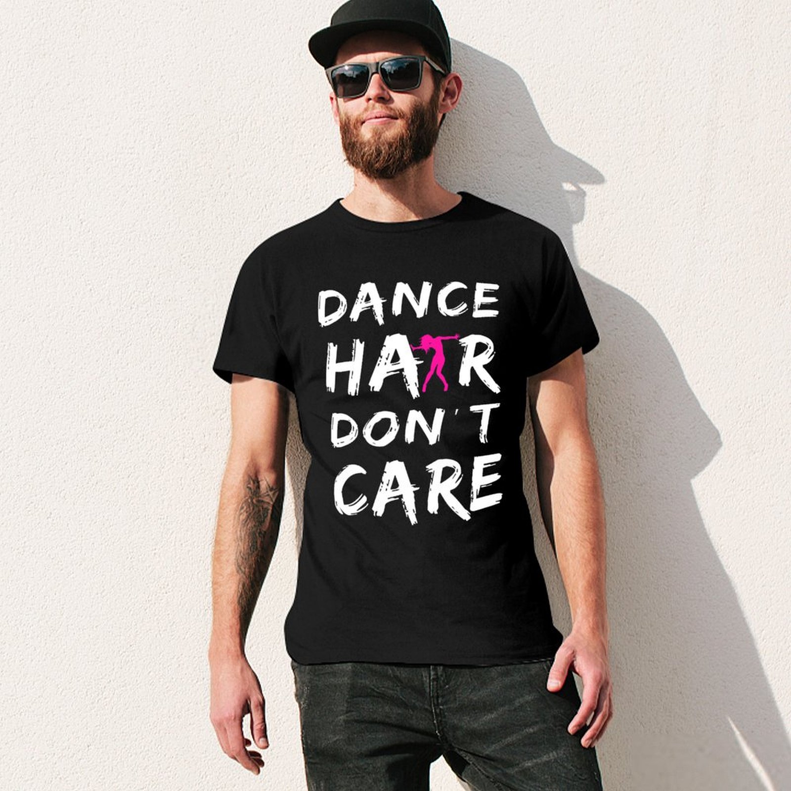Dance Hair Dont Care T-Shirt U - Hair Care Works 评论和价格